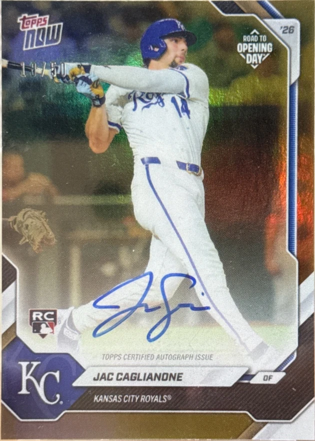 2026 Topps NOW Road to Opening Day Jac Caglianone Autograph /50