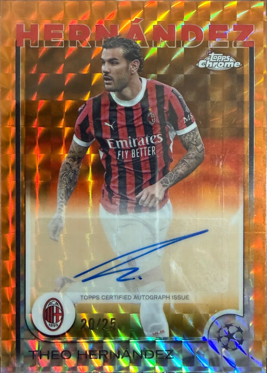 2024/25 Topps Chrome UEFA Club Competitions Theo Hernandez Chrome Autographs Orange Lava Refractor /25